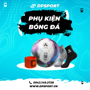 PHỤ KIỆN BÓNG ĐÁ